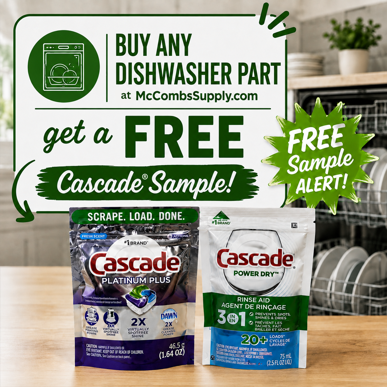 Cascade Dishwasher Detergent Sample Offer at McCombs Supply Free Cascade detergent sample with the purchase of a dishwasher part