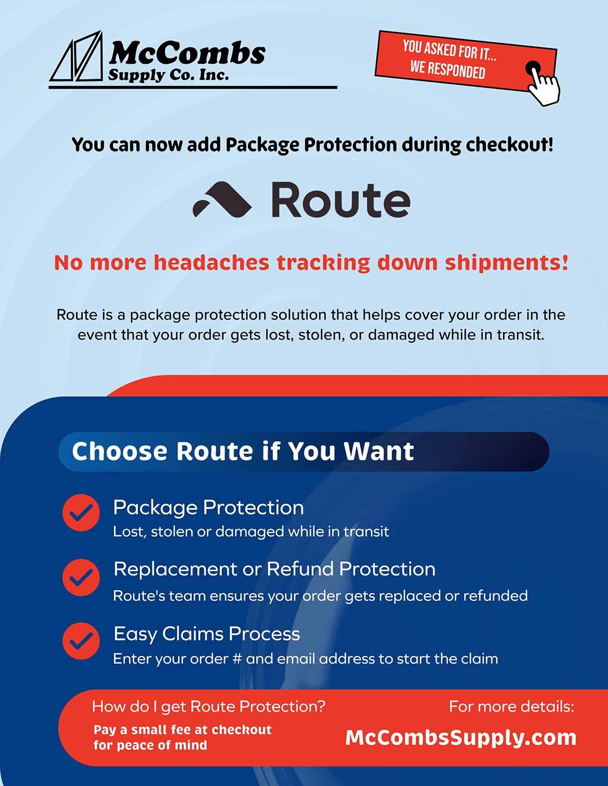 McCombs now offers package protection insurance as an option during your checkout! Route Package Protection
